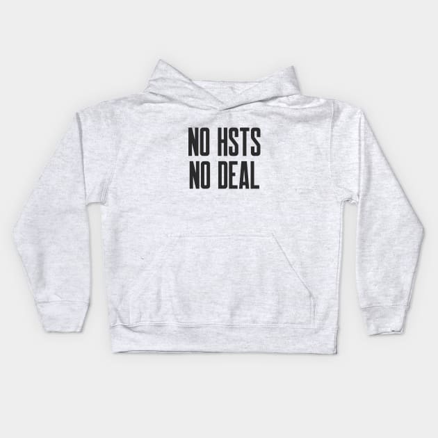Secure Coding No HSTS no Deal Kids Hoodie by FSEstyle